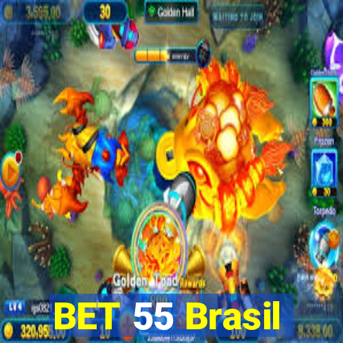 BET 55 Brasil